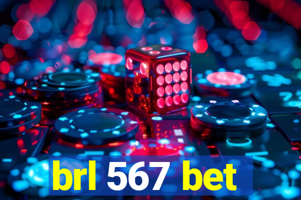 brl 567 bet